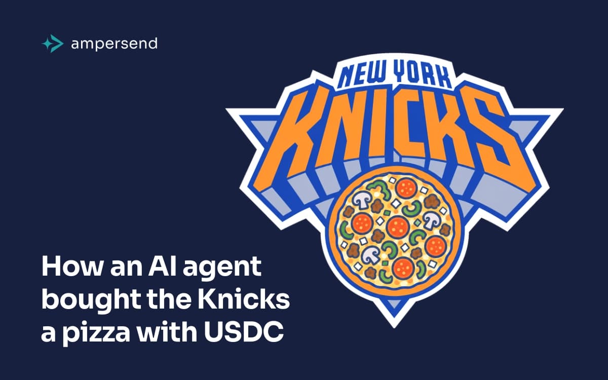 How an AI Agent Bought the Knicks a Pizza with USDC